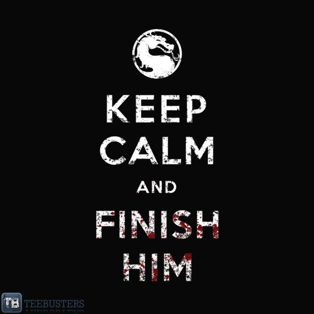 f7259274bcaa7d2855f3be72d6f18c7dKeepCalmAndFinishHim_ZoomImage